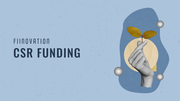 Fiinovation Company : Healthcare CSR Funding & Project Support